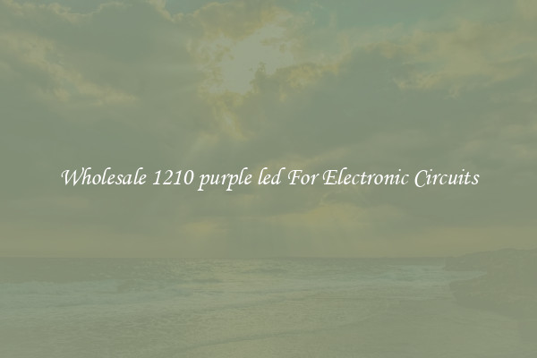 Wholesale 1210 purple led For Electronic Circuits