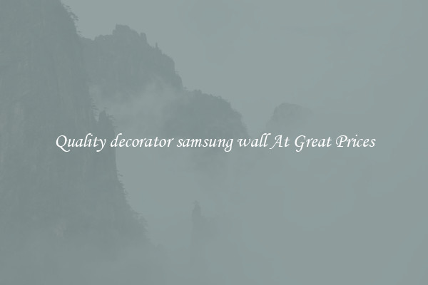 Quality decorator samsung wall At Great Prices