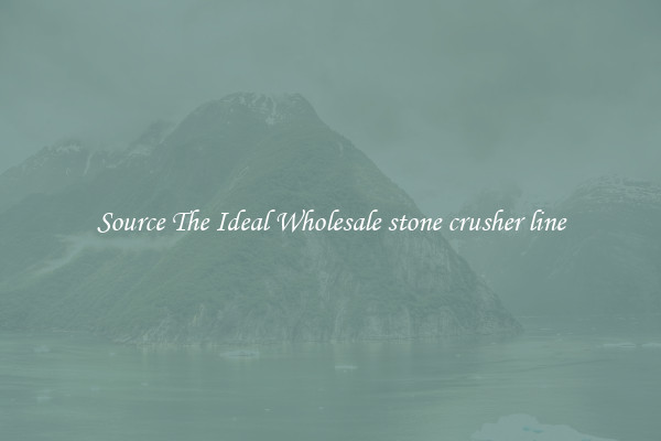 Source The Ideal Wholesale stone crusher line